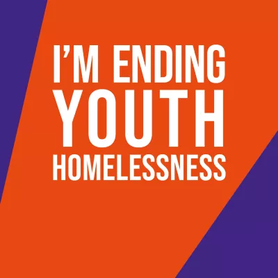 Mobile background with the words "I'm Ending Youth Homelessness" written on it